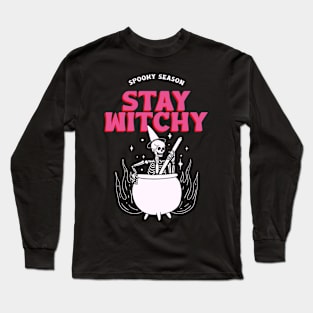 Stay Witchy Spooky Season Long Sleeve T-Shirt